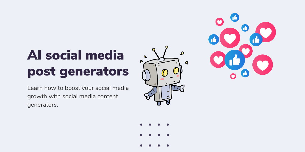 AI social media post generators